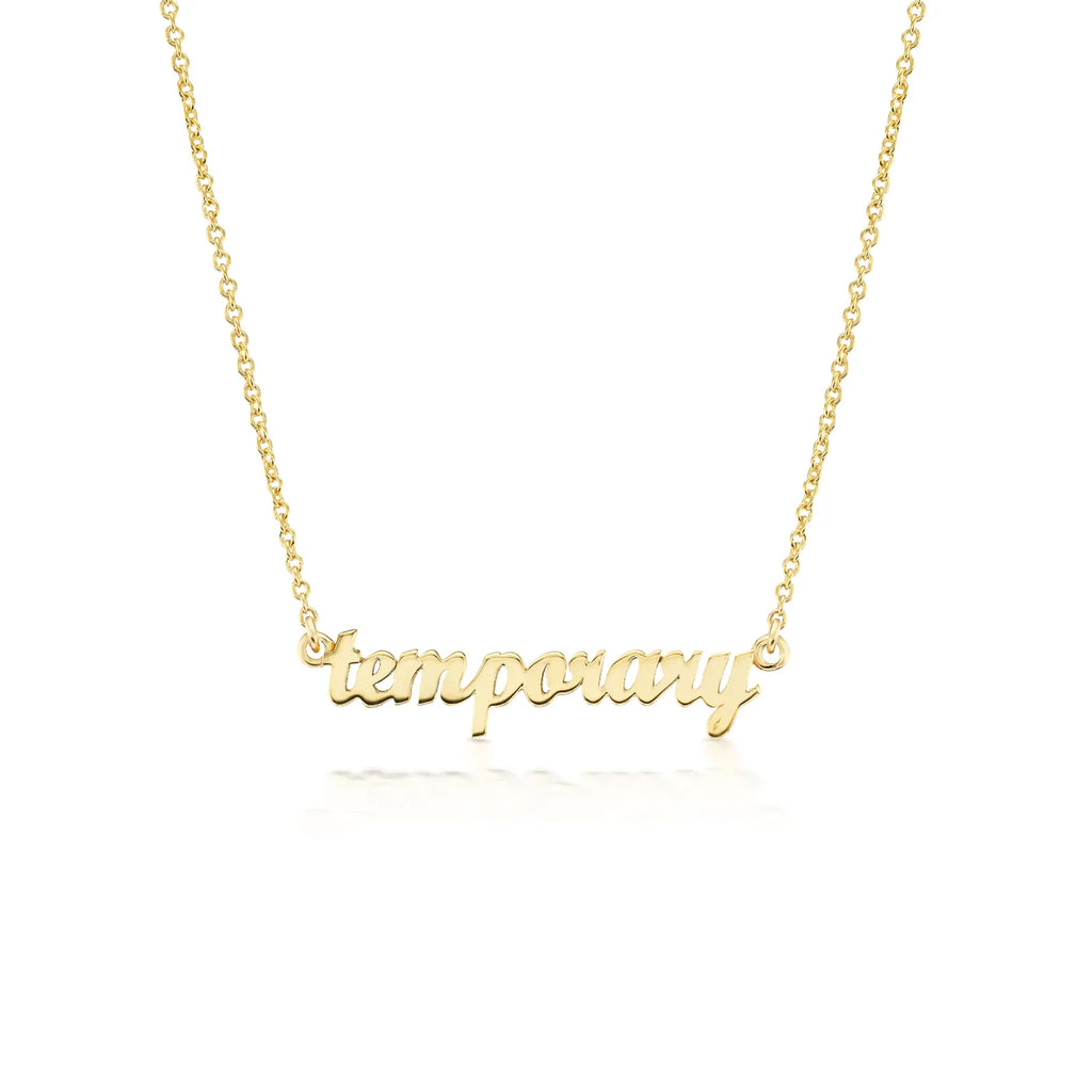 'temporary' Nameplate Necklace