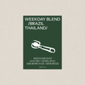 WEEKDAY BLEND
